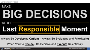 Big Decisions and the Last Responsible Moment Thumbnail