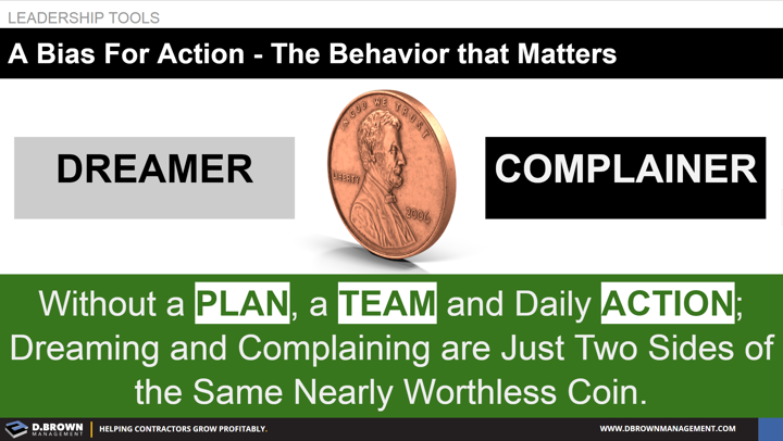 Leadership Tools: A Bias for Action - The Behavior that Matters.