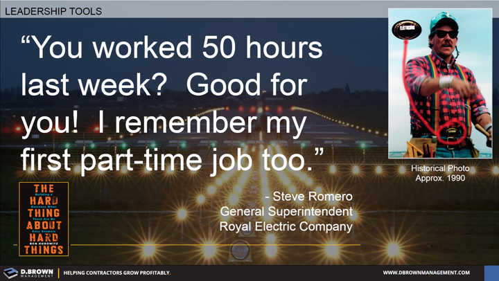 Quote: You worked 50 hours last week? Good for you! I remember my first part-time job too. Steve Romero General Superintendent Royal Electric Company
